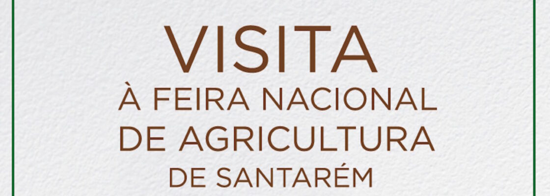 (Português) Visita à Feira Nacional de Agricultura de Santarém
