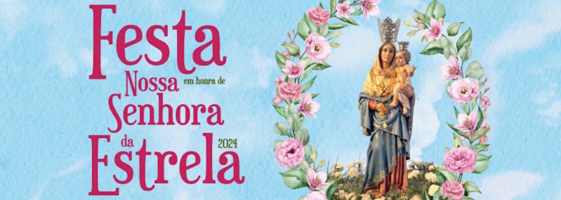 Festa em Honra de Nossa Senhora da Estrela